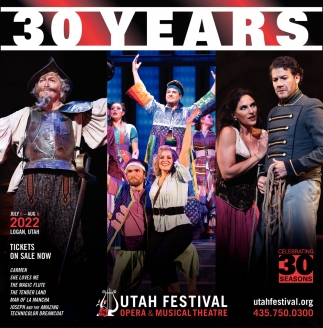 30 Years, Utah Festival Opera & Musical Theatre, Logan, UT